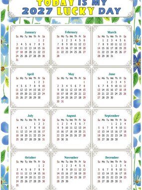 2027 Magnetic Calendar - Today is my Lucky Day - Themed 014 (7 x 10.5)
